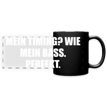 My Timing My Bass Perfect - Full Colour Panoramic Mug - black - Front