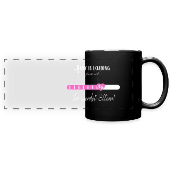 Baby is loading Ihr werdet Eltern! Für Schwangere - Panorama-Tasse farbig - Schwarz - Vorne