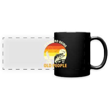 Grandfather Dad Fishing Amateur Humor Old Grandpa - Full Colour Panoramic Mug - black - Front