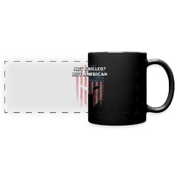 Not Grilled Not American Funny Food Humor Foodie - Full Colour Panoramic Mug - black - Front