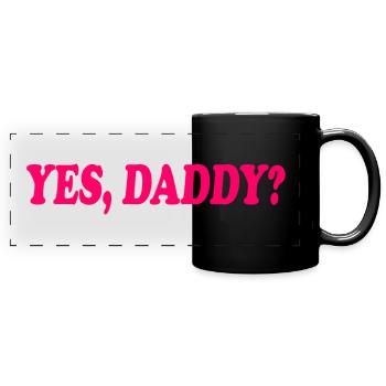 Yes daddy - Panorama-Tasse farbig - Schwarz - Vorne