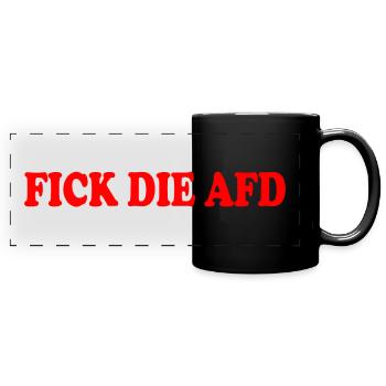 Fick die afd - Panorama-Tasse farbig - Schwarz - Vorne