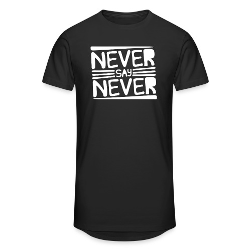 Never Say Never - Camiseta urbana para hombre