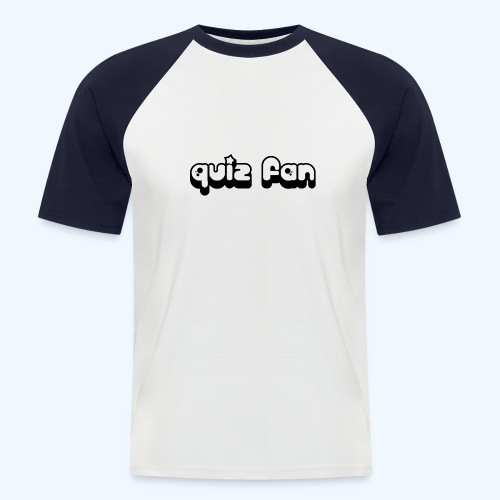 Quiz Fan - Men's Baseball T-Shirt