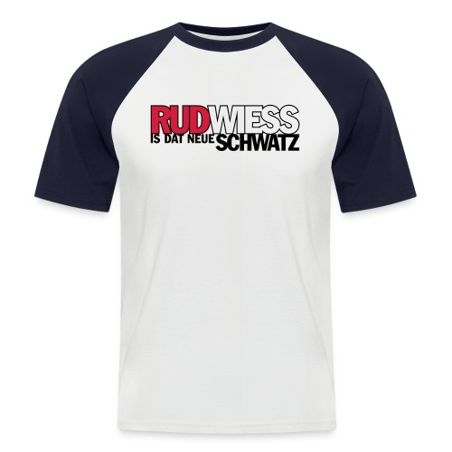 Rud/Wieß is dat neue Schwatz (Kölsch) - Männer Baseball-T-Shirt