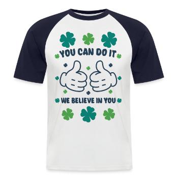 Tu peux le faire! Nous croyons en vous ! - T-shirt baseball manches courtes Homme - blanc/marine - Devant - Nik (191cm)