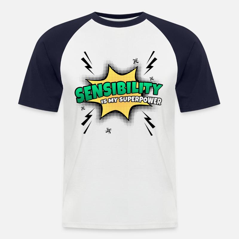 Sensitivity is my superpower trait - Men's Baseball T-Shirt - white/navy