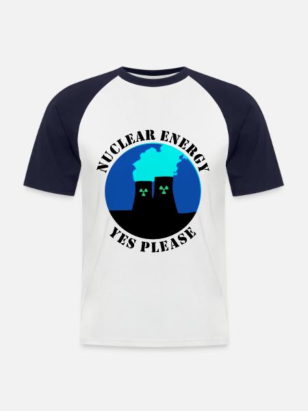Nuclear Energy Yes Please - Men's Baseball T-Shirt - white/navy