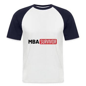 MBA Überlebender - Männer Baseball-T-Shirt - Weiß/Navy - Vorne - Nik (191cm)