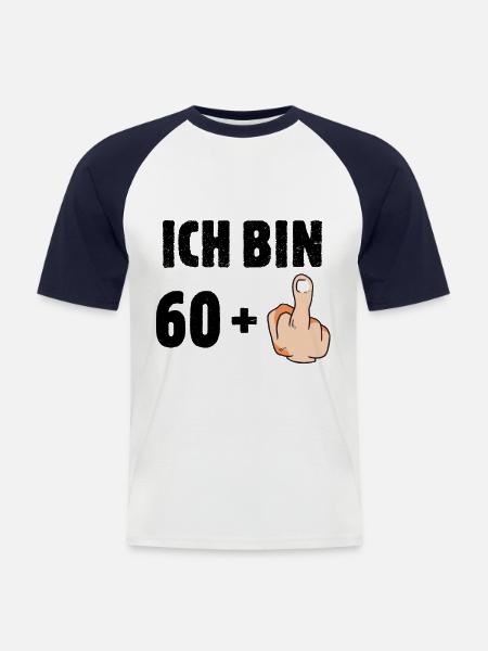 Ich bin 60 plus eins - Männer Baseball-T-Shirt - Weiß/Navy