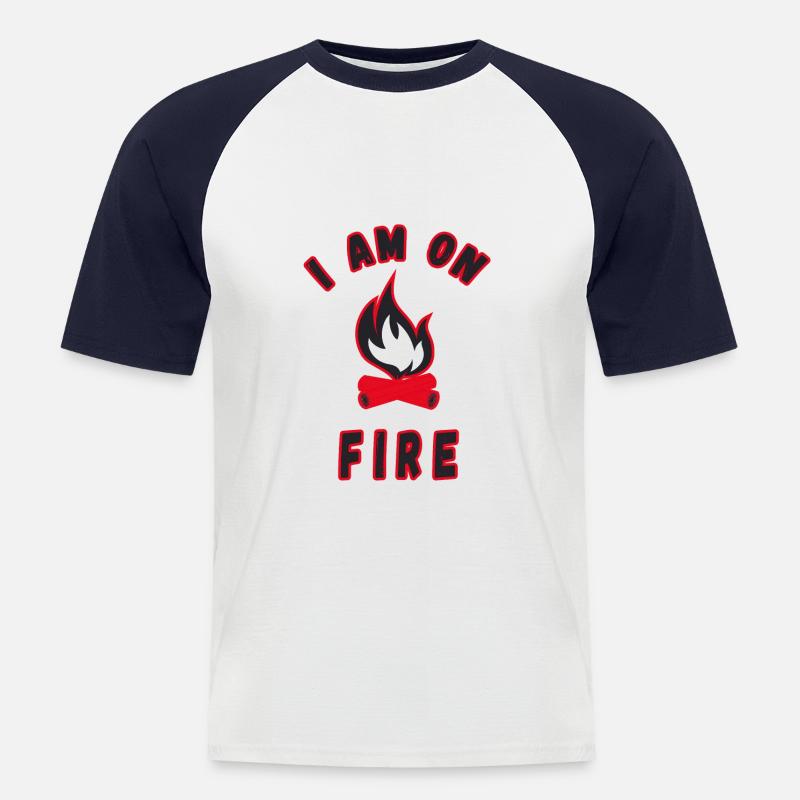 I am on fire saying fire hot - Men's Baseball T-Shirt - white/navy