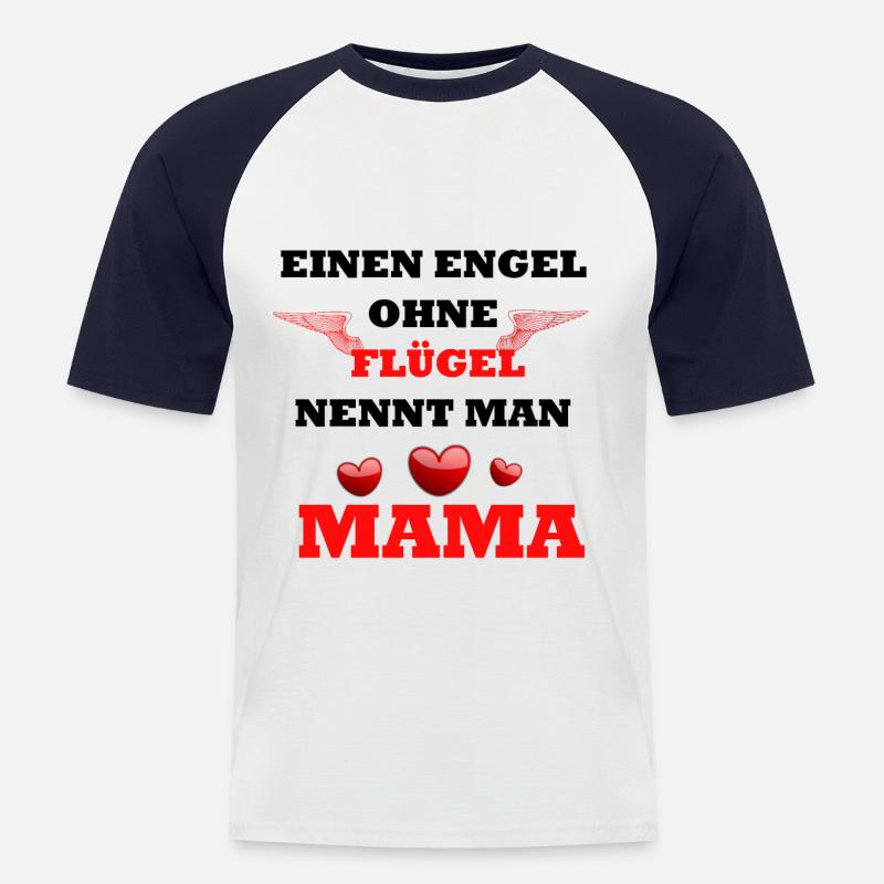Mama Spruch Design - Männer Baseball-T-Shirt - Weiß/Navy