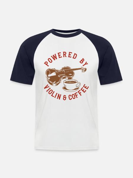 Violin Violinist Coffee Powered By - Men's Baseball T-Shirt - white/navy