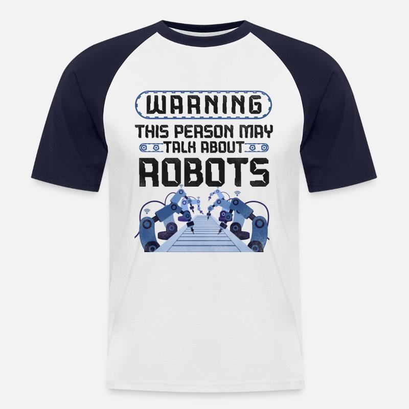 Robot Robotics Engineer Warning - Men's Baseball T-Shirt - white/navy