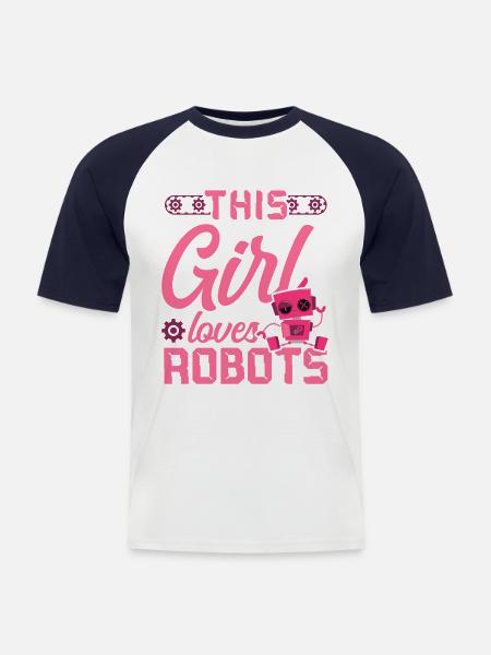 Robot Robotics Engineer Girl This - Men's Baseball T-Shirt - white/navy