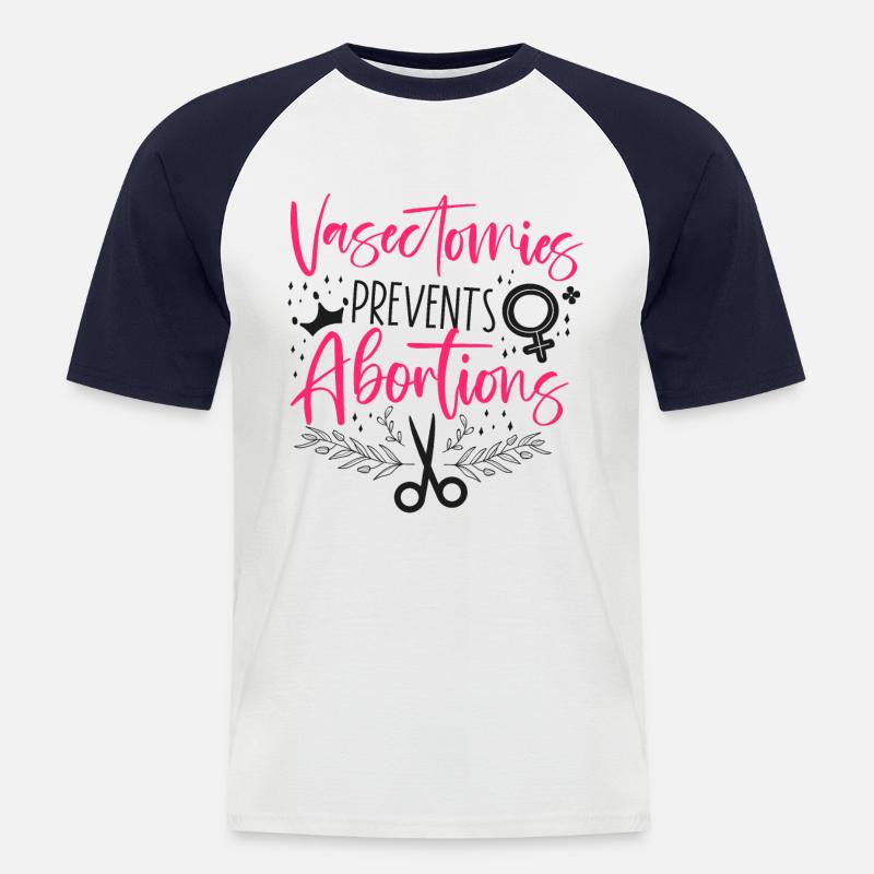 Feminist Vasectomies Prevents - Männer Baseball-T-Shirt - Weiß/Navy