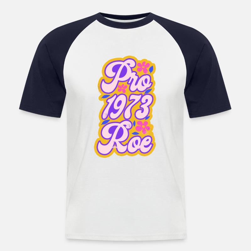 Feminist Pro 1973 Roe - Männer Baseball-T-Shirt - Weiß/Navy