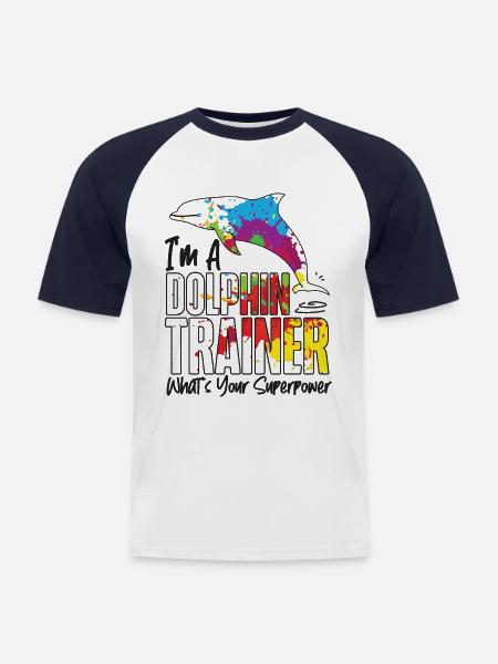 Dolphin I'm A Dolphin Trainer - Men's Baseball T-Shirt - white/navy