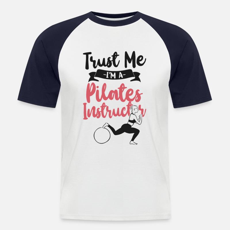 Pilates Instructor Teacher Trust - Männer Baseball-T-Shirt - Weiß/Navy