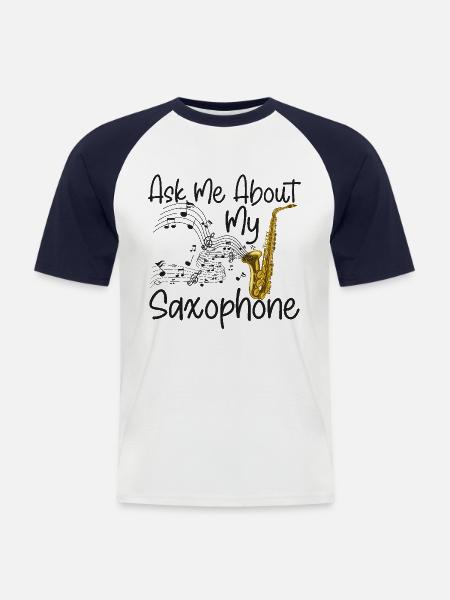 Saxophone Ask Me About My - Men's Baseball T-Shirt - white/navy