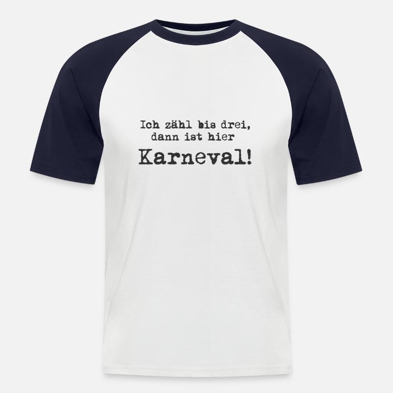 Karneval Fasching.Geschenk, Geschenkidee, T-Shirts - Männer Baseball-T-Shirt - Weiß/Navy