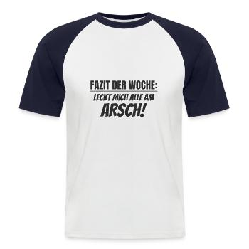 Licking my ass! Annoyed work weekend - Men's Baseball T-Shirt - white/navy - Front - Nik (191cm)