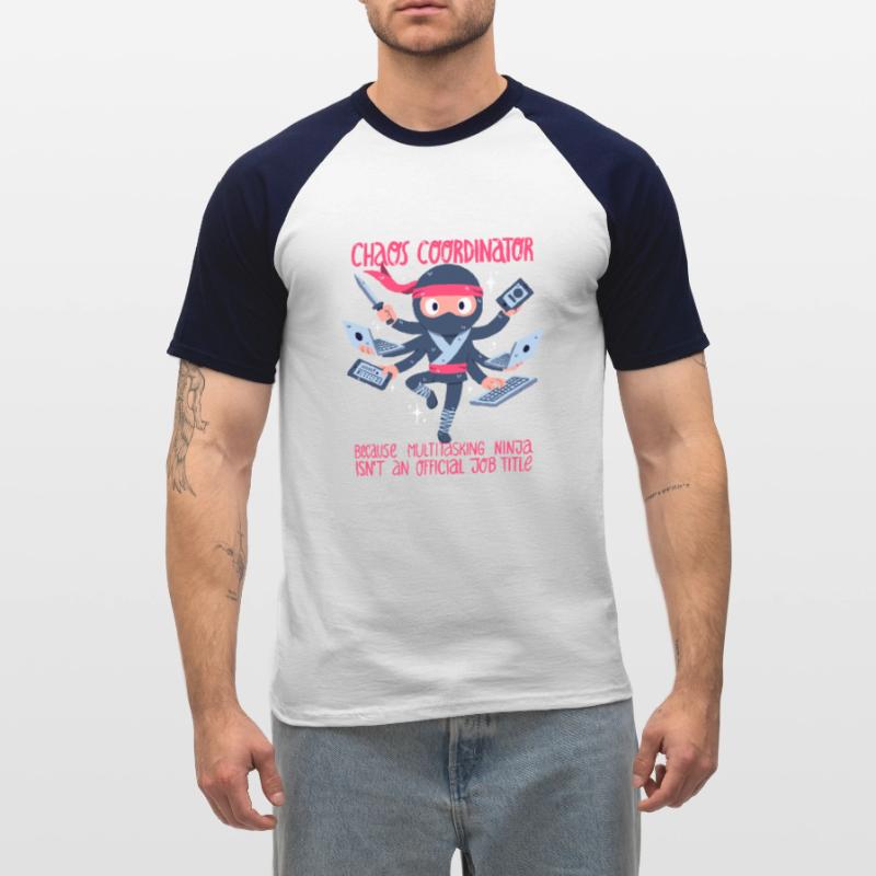 Chaos-Koordinator oder Multitasking-Ninja Männer Baseball-T-Shirt