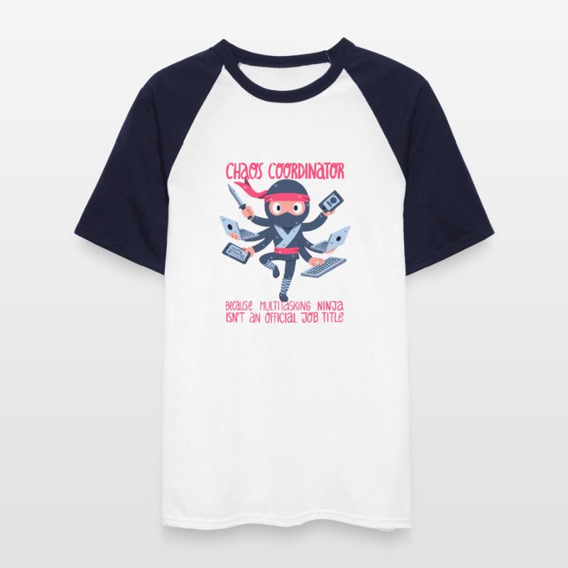 Chaos-Koordinator oder Multitasking-Ninja Männer Baseball-T-Shirt