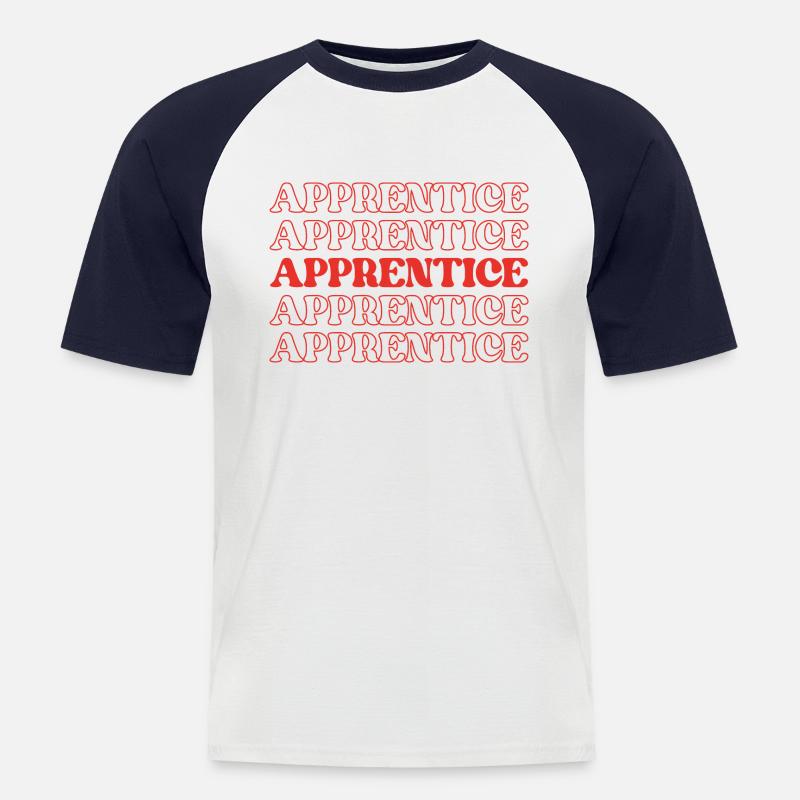 Apprentice Trainee Apprentice Novice Learner - Men's Baseball T-Shirt - white/navy