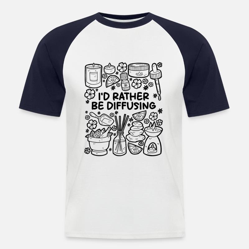 I’d Rather Be Diffusing – Aromatherapie - Männer Baseball-T-Shirt - Weiß/Navy