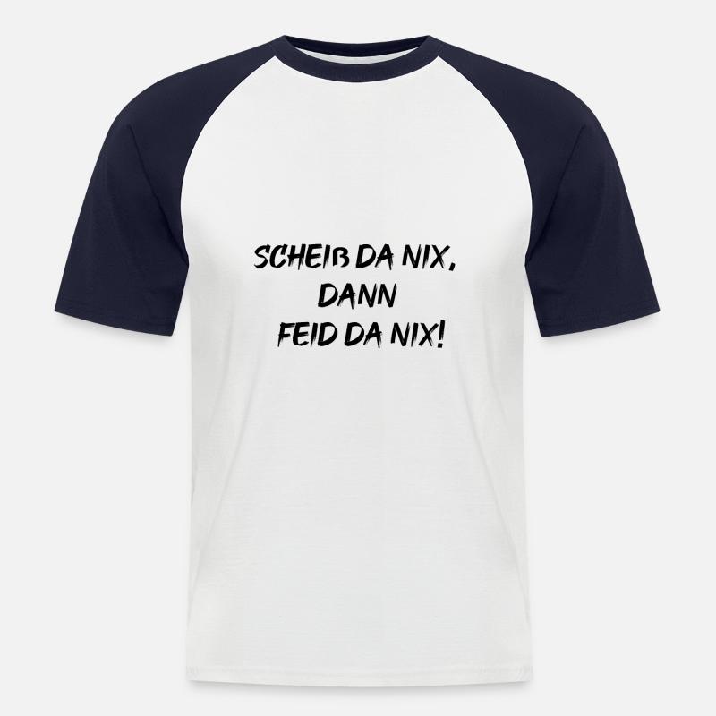 scheiß da nix - Männer Baseball-T-Shirt - Weiß/Navy