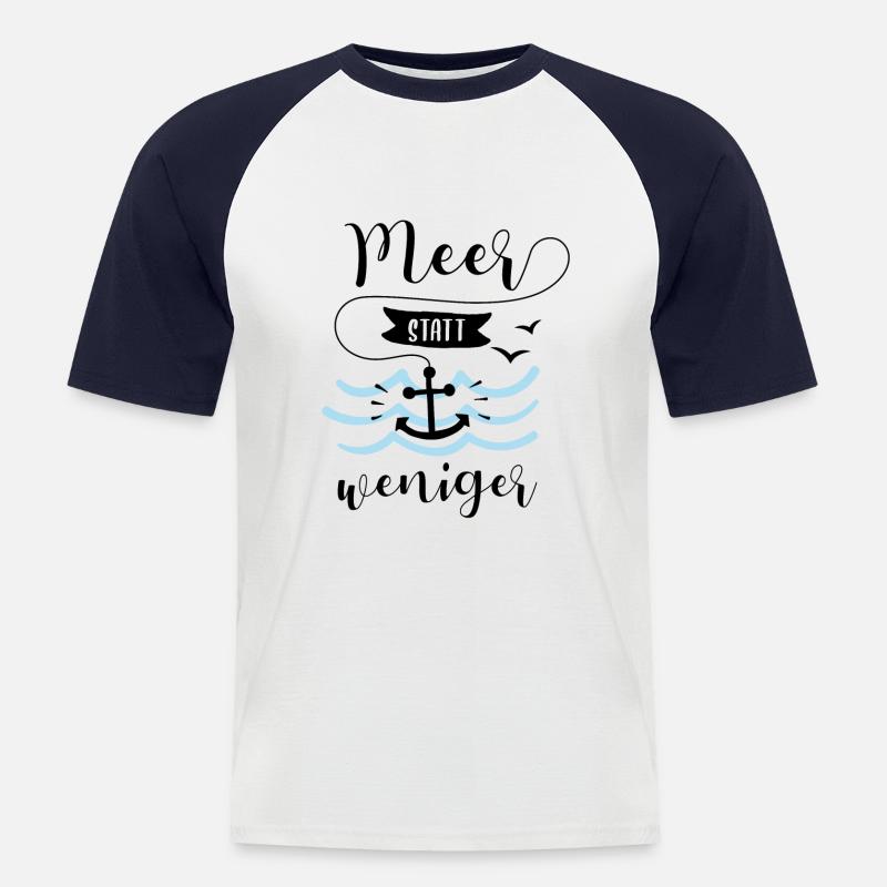 Meer statt weniger - Männer Baseball-T-Shirt - Weiß/Navy