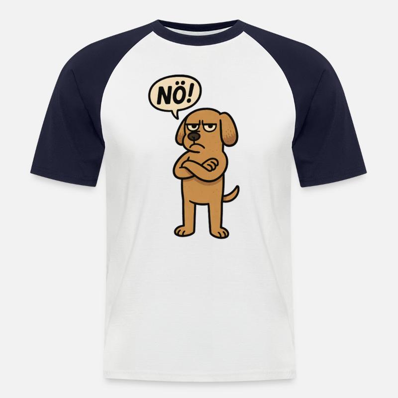 Nö lustiger Spruch Hund - Männer Baseball-T-Shirt - Weiß/Navy