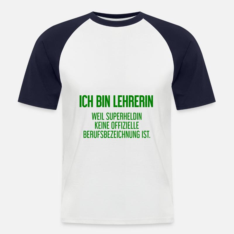 Lehrerin - Mein offizieller Superhelden-Beruf! - Männer Baseball-T-Shirt - Weiß/Navy