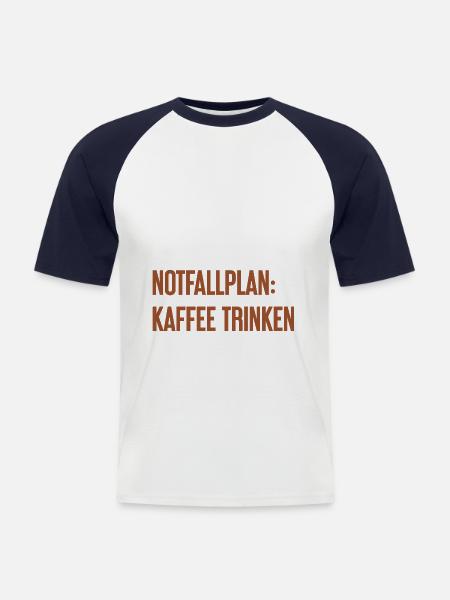 Coffee Contingency Plan - Men's Baseball T-Shirt - white/navy