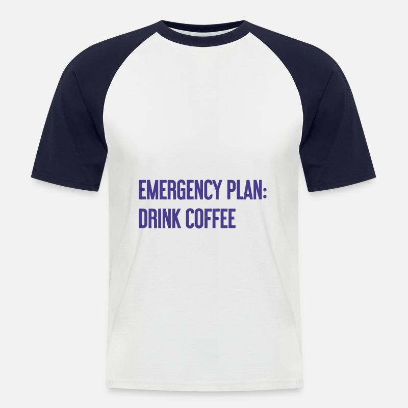 Kaffee-Notfallplan - Männer Baseball-T-Shirt - Weiß/Navy