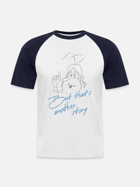 Hello Maestro But That's Another Story - Men's Baseball T-Shirt - white/navy