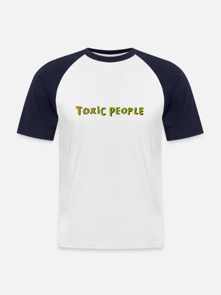 Toxic People - Men's Baseball T-Shirt - white/navy