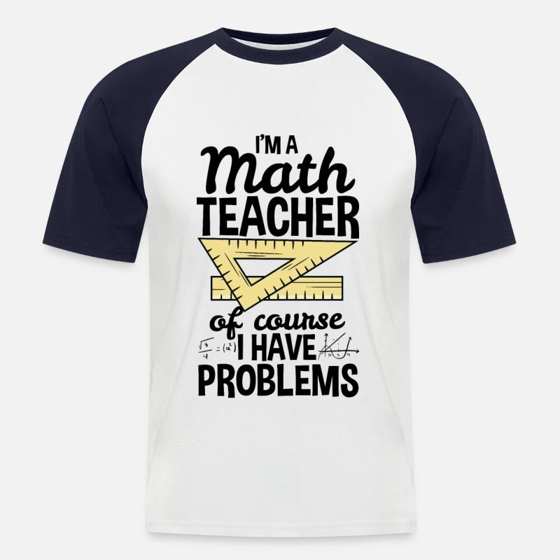 Math Teacher Math Teacher Gift - Men's Baseball T-Shirt - white/navy