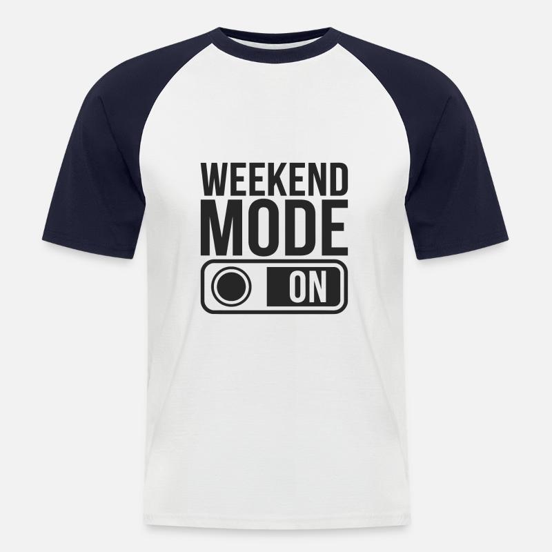 Weekend Mode On - Männer Baseball-T-Shirt - Weiß/Navy