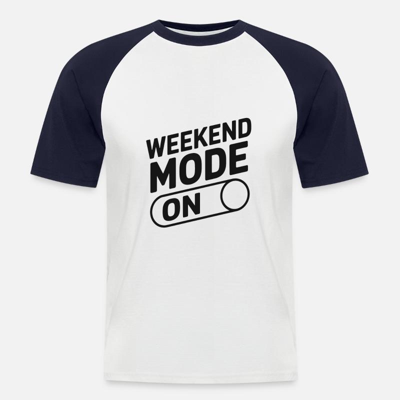 Weekend Mode On - Männer Baseball-T-Shirt - Weiß/Navy
