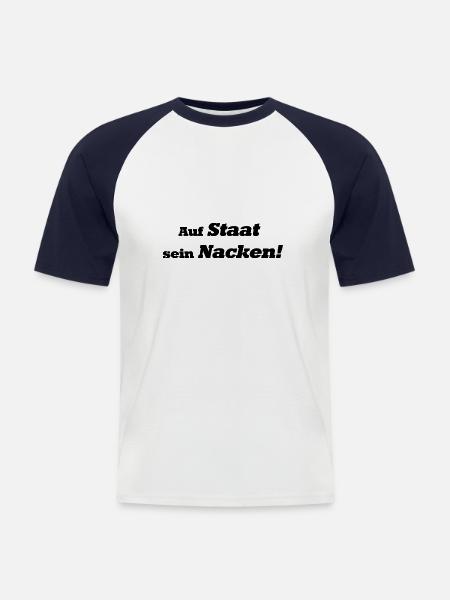 Auf Staat sein Nacken! - Männer Baseball-T-Shirt - Weiß/Navy