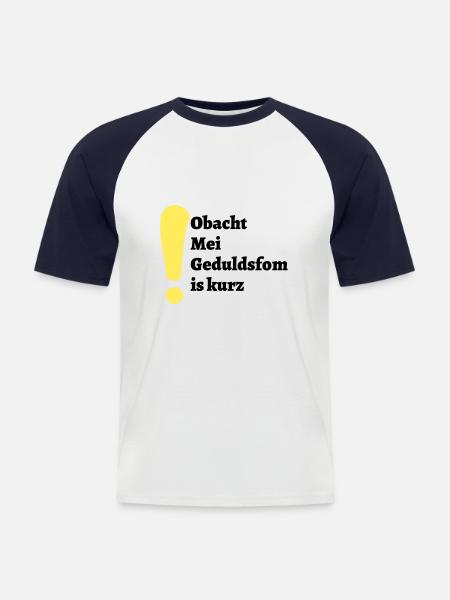 Obacht - bayerischer Spruch - Männer Baseball-T-Shirt - Weiß/Navy
