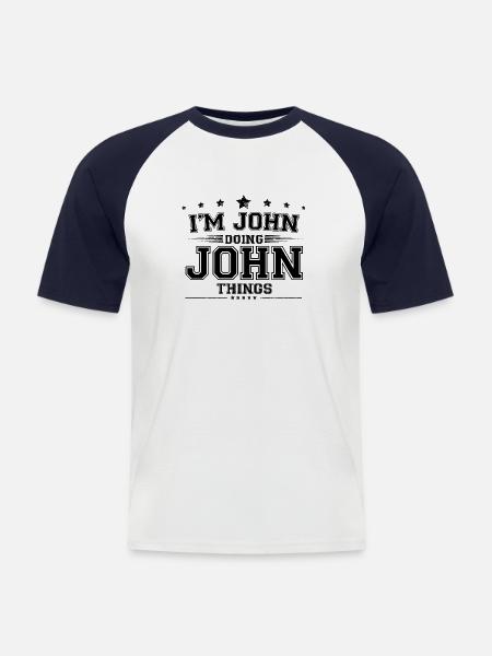 i’m John doing John things - Men's Baseball T-Shirt - white/navy