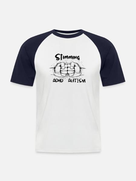 Stimming ADHD ADHS Autismus Autism Meme Autismus - Men's Baseball T-Shirt - white/navy