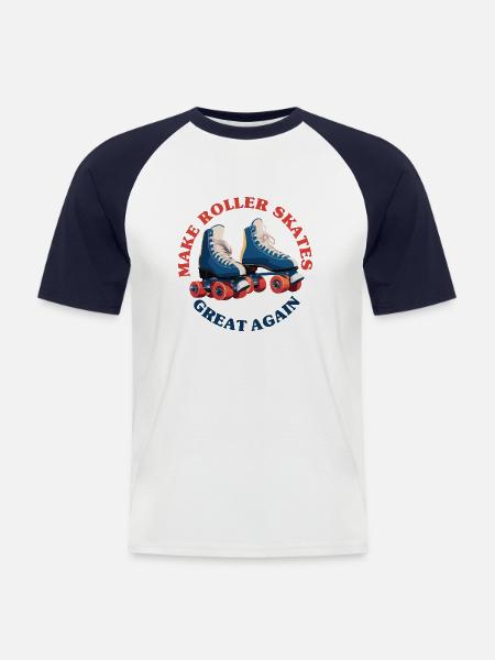 Make Roller Skates Great Again - Men's Baseball T-Shirt - white/navy
