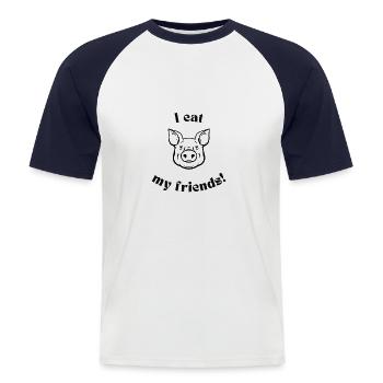 I eat my friends, funny for carnivores, meat eater - Men's Baseball T-Shirt - white/navy - Front - Nik (191cm)