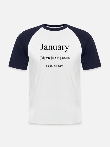 January (Januar) Definition Dictionary - Men's Baseball T-Shirt - white/navy