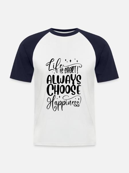 Lebensmotto Motivation - Männer Baseball-T-Shirt - Weiß/Navy