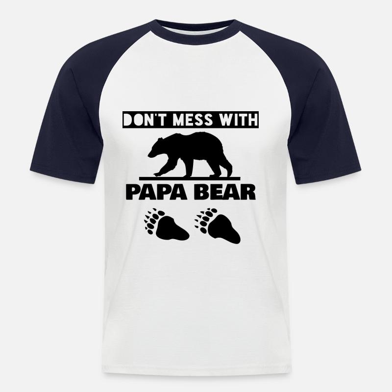 DON'T MESS WITH PAPA BEAR - Men's Baseball T-Shirt - white/navy